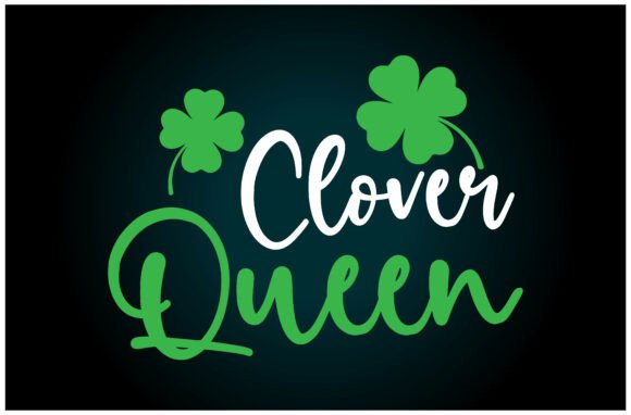 Clover Queen SVG T Shirt Review