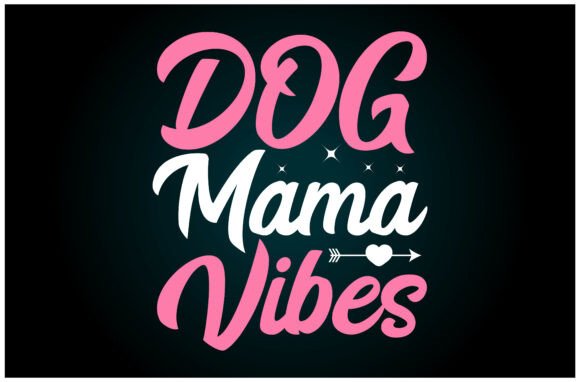 Dog Mama Vibes Svg T Shirt