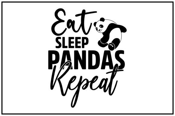 Eat Sleep Pandas Repeat Svg T Shirt