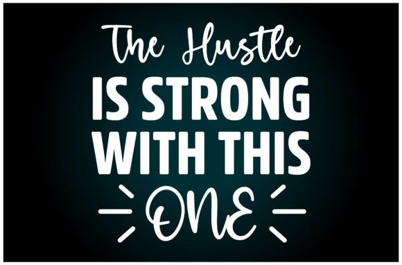 Hustle Strong with This Svg T Shirt
