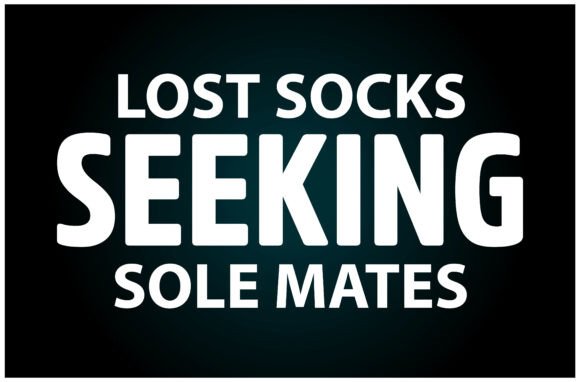 Lost Socks Seeking Sole Mates Svg