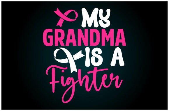 My Grandma is a Fighter Svg T Shirt