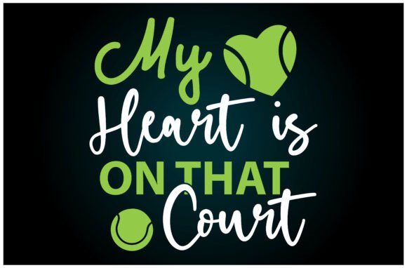 My Heart is on That Court Svg T Shirt