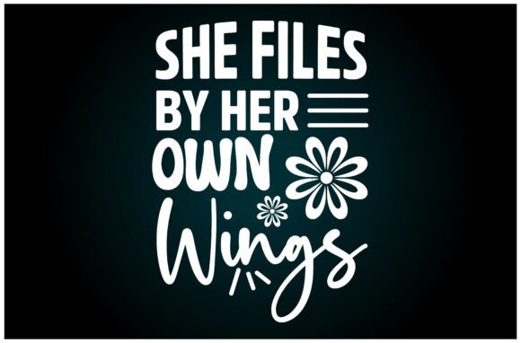 She Flies by Wings Svg T Shirt