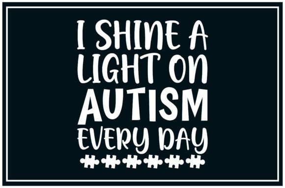 Shine Light Autism SVG T Shirt Review